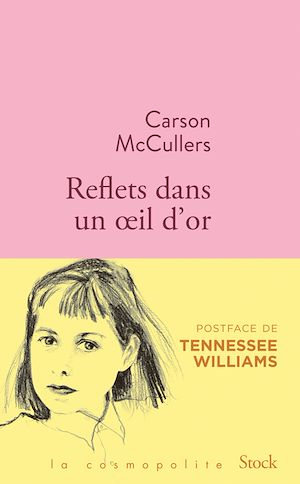 Reflets dans un oeil d'or | McCullers, Carson. Auteur