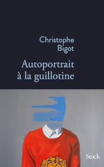 Download this eBook Autoportrait à la guillotine