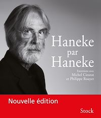 Téléchargez le livre :  Haneke par Haneke