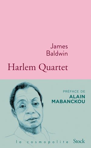 Harlem Quartet | Baldwin, James (1924-1987). Auteur