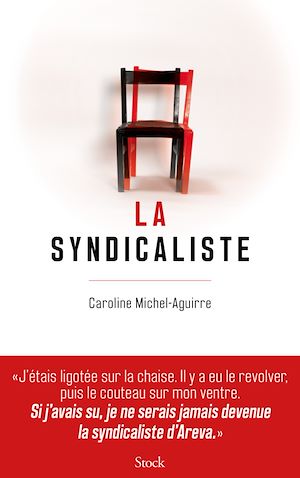 La syndicaliste | Michel, Caroline. Auteur