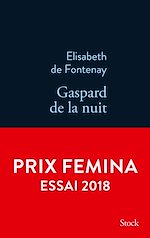 Télécharger le livre :  Gaspard de la nuit. Autobiogaphie de mon frère