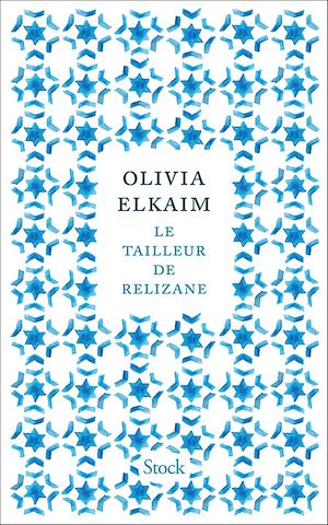 Le tailleur de Relizane | Elkaim, Olivia (1976-....). Auteur