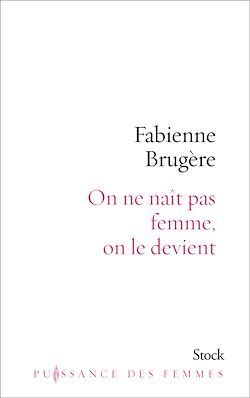 Télécharger le livre :  On ne naît pas femme, on le devient.
