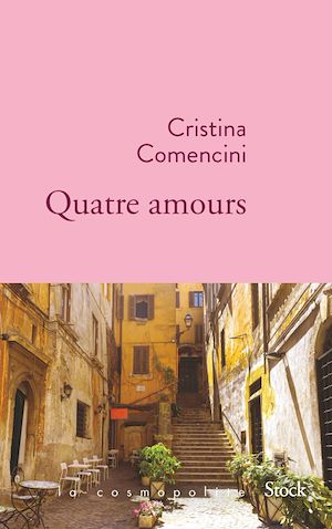 Quatre amours | Comencini, Cristina. Auteur