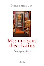 Télécharger le livre :  Mes maisons d'écrivains