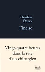 Télécharger le livre :  J'incise