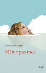 Télécharger le livre :  Même pas moi