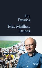 Télécharger le livre :  Mes maillots jaunes