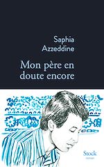 Télécharger le livre :  Mon père en doute encore