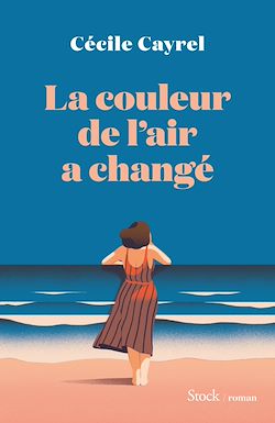 Télécharger le livre :  La couleur de l'air a changé