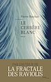Télécharger le livre :  Le cerbère blanc