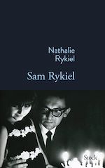 Télécharger le livre :  Sam Rykiel