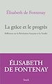Télécharger le livre :  La grâce et le progrès