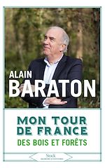 Télécharger le livre :  Mon tour de France des bois et forêts