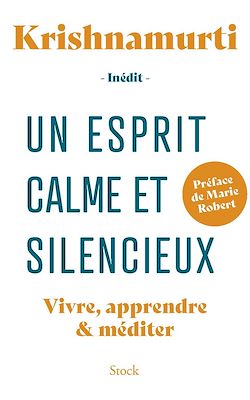 Télécharger le livre :  Un esprit calme et silencieux