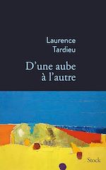 Télécharger le livre :  D'une aube à l'autre