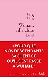 Téléchargez le livre :  Wuhan, ville close