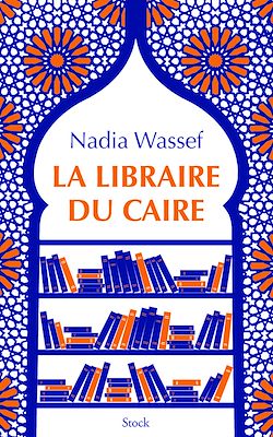 Télécharger le livre :  La libraire du Caire