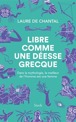 Télécharger le livre :  Libre comme une déesse grecque
