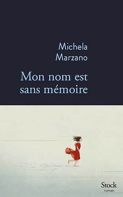 Télécharger le livre :  Mon nom est sans mémoire