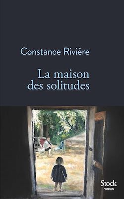 Télécharger le livre :  La maison des solitudes