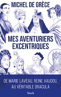 Téléchargez le livre :  Mes aventuriers excentriques