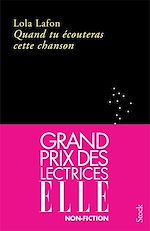 Télécharger le livre :  Quand tu écouteras cette chanson GRAND PRIX DES LECTRICES ELLE 2023