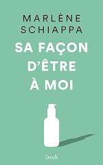 Télécharger le livre :  Sa façon d'être à moi