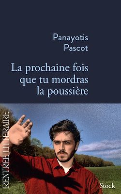 Télécharger le livre :  La prochaine fois que tu mordras la poussière