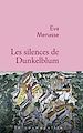 Télécharger le livre :  Les silences de Dunkelblum
