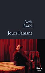Télécharger le livre :  Jouer l'amant