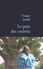 Télécharger le livre :  Le pays des ombres