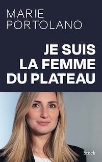 Téléchargez le livre :  Je suis la femme du plateau