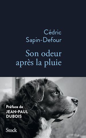 Son odeur après la pluie | Sapin-Defour, Cédric. Auteur
