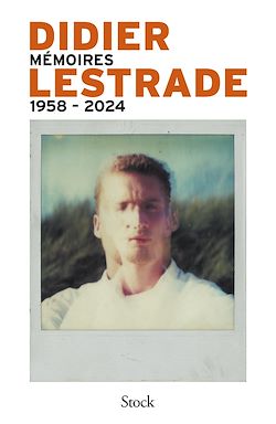 Télécharger le livre :  Mémoires 1958-2024