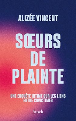 Télécharger le livre :  Soeurs de plainte