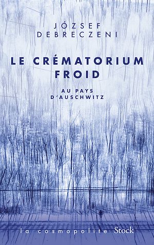 Le crématorium froid | Debreczeni, Jozsef. Auteur