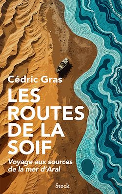 Télécharger le livre :  Les routes de la soif