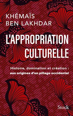 Télécharger le livre :  L'appropriation culturelle