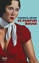 Télécharger le livre :  Ce parfum rouge
