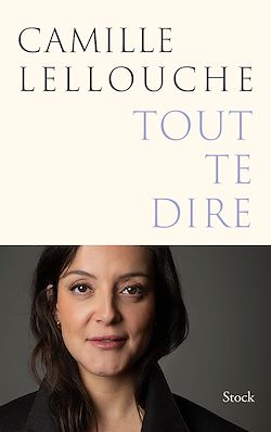Télécharger le livre :  Tout te dire