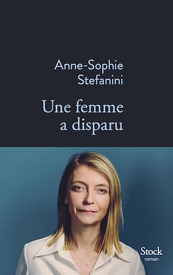 Télécharger le livre :  Une femme a disparu