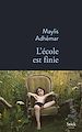 Télécharger le livre :  L'école est finie