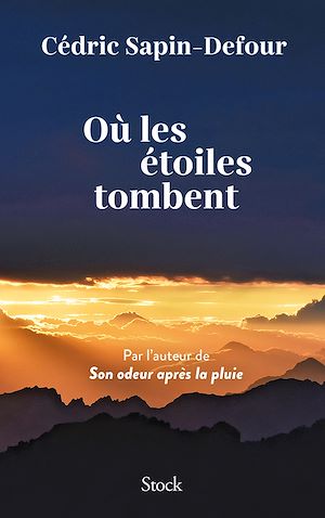 Où les étoiles tombent | Sapin-Defour, Cédric. Auteur