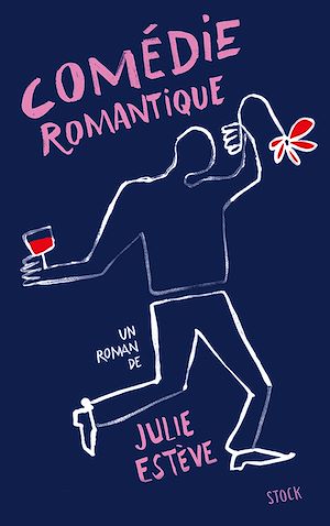 Comédie romantique | Estève, Julie. Auteur
