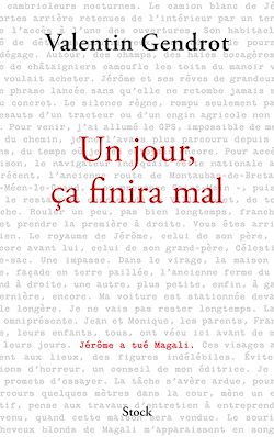 Télécharger le livre :  Un jour, ça finira mal