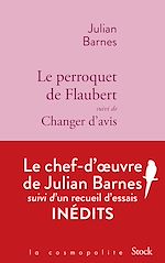 Télécharger le livre :  Le perroquet de Flaubert