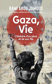 Téléchargez le livre :  Gaza, Vie