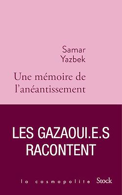 Télécharger le livre :  Une mémoire de l'anéantissement
